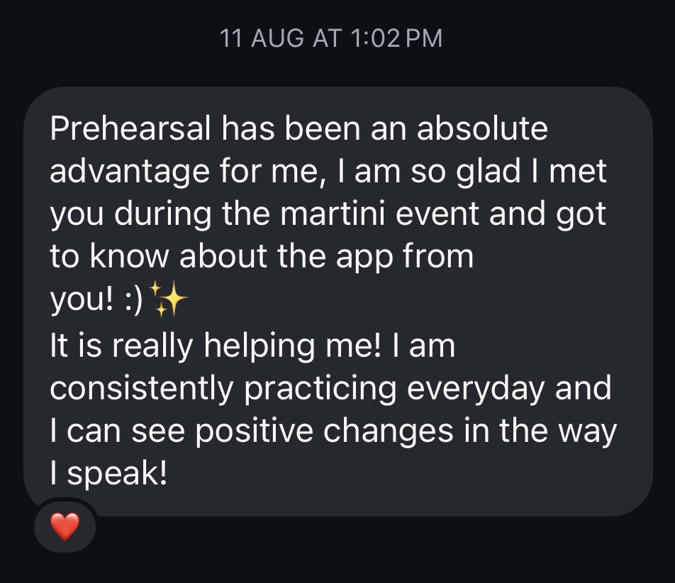 A Prehearsal user says regular practice is helping them make positive changes in how they speak.